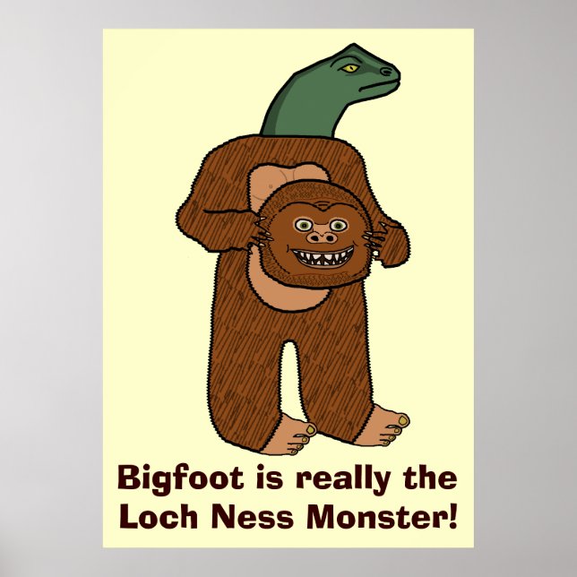 Funny Bigfoot Loch Ness Monster Poster (Front)