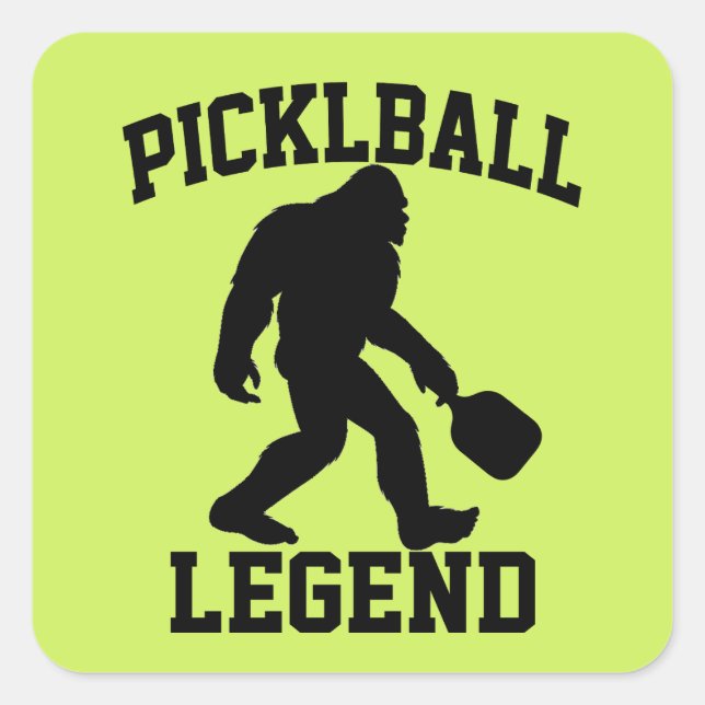 Funny Bigfoot Pickleball Legend  Square Sticker (Front)