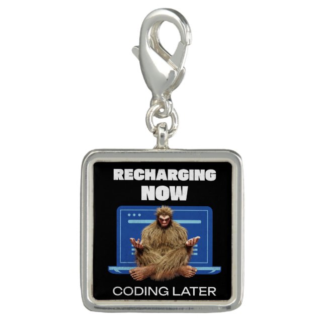 Funny Bigfoot Programmer Recharging Coding Later Charm (Front)