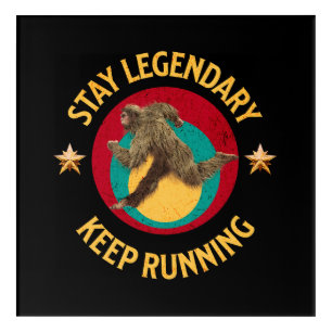 Funny Bigfoot Running Motivation Acrylic Print