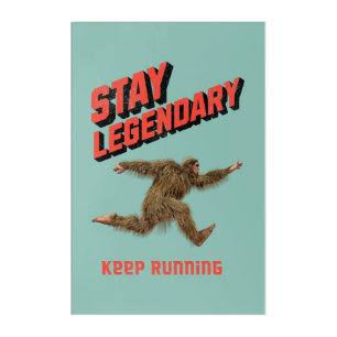 Funny Bigfoot Running Motivation Acrylic Print