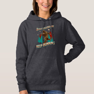 Funny Bigfoot Running Motivation Hoodie