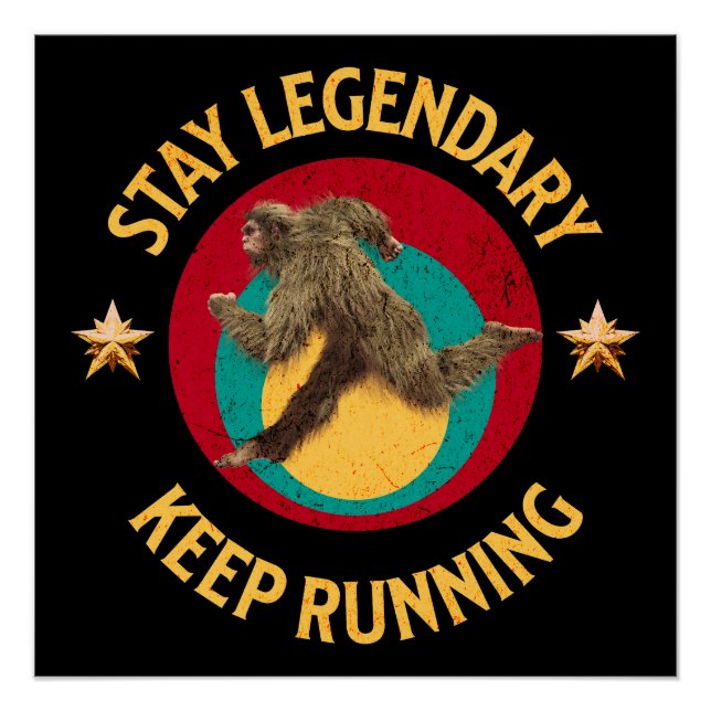 Funny Bigfoot Running Motivation Poster (Front)