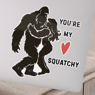 Funny BigFoot “You’re My Squatchy” Romantic Couple Sticker