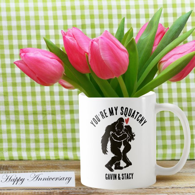 Funny BigFoot “You’re My Squatchy” Romantic Custom Coffee Mug (Creator Uploaded)