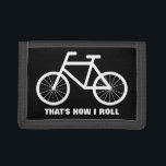 Funny bike wallet with bicycle quote<br><div class="desc">Funny bike wallet with bicycle quote. Cute Birthday or Christmas gift idea for men women and kids who love biking. Personalizable with name or monogram letter of your child. Customizable color. Black and white.</div>