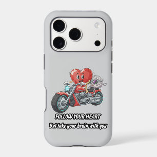 Funny biker heart follow your heart quote  iPhone 17 pro case