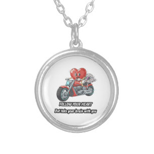 Funny biker heart follow your heart quote  silver plated necklace