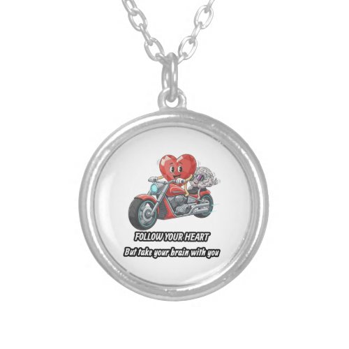 Funny biker heart follow your heart quote  silver plated necklace