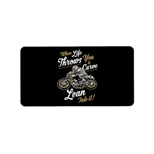 Funny Biker Quotes Sarcastic Motorcycle Rider Gift Label