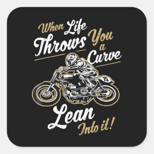 Funny Biker Quotes Sarcastic Motorcycle Rider Gift Square Sticker