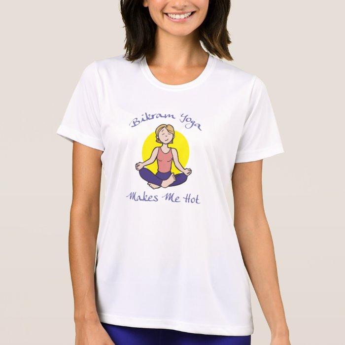 Funny Bikram Yoga Women's T Shirt