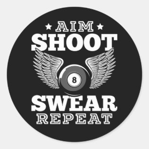 Funny Billard Retro 8 Ball Saying Classic Round Sticker
