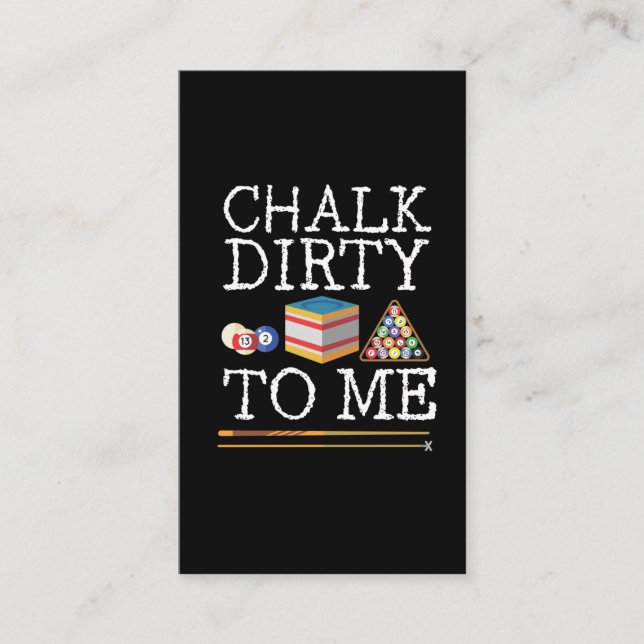 Funny Billards Player Pun Chalk Queue Humor Business Card (Front)