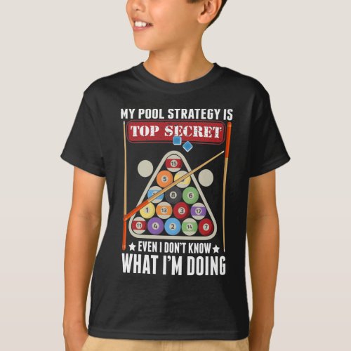 Funny Billiard Strategy Cue Snooker Pool Player T_Shirt