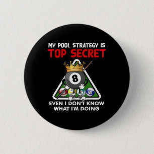 Funny Billiards Art For Men Women Billiards Pool P Button