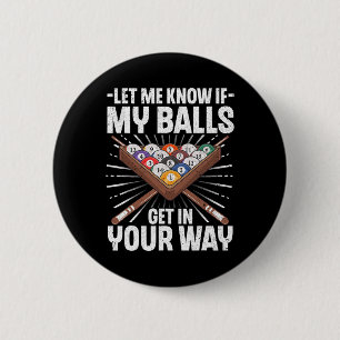 Funny Billiards Design For Men Women Billiard Pool Button
