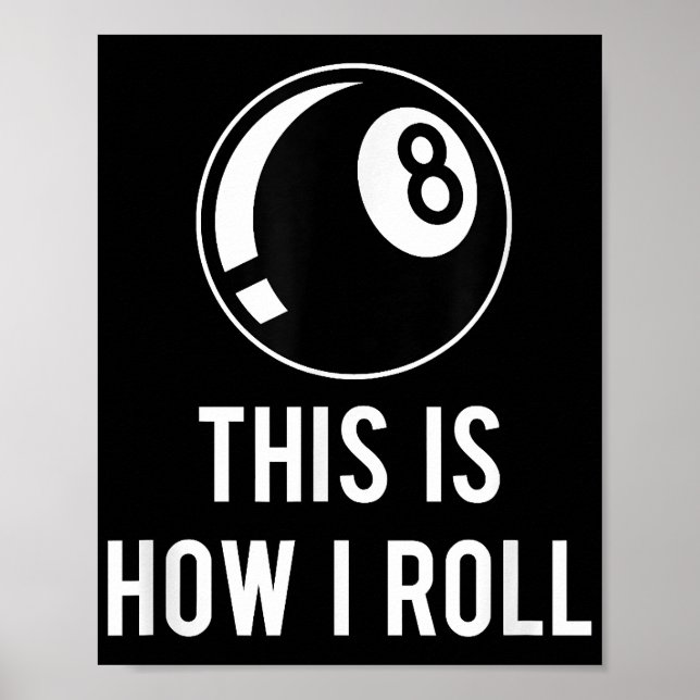 Funny Billiards Design For Pool Players Retro 8 Ba Poster (Front)