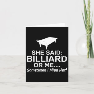 Funny Billiards Design Sometimes I Miss Her Gift  Card
