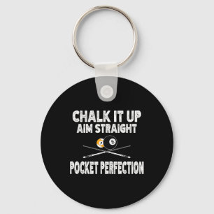 Funny Billiards Pool Aim Straight Pocket Perfectio Keychain