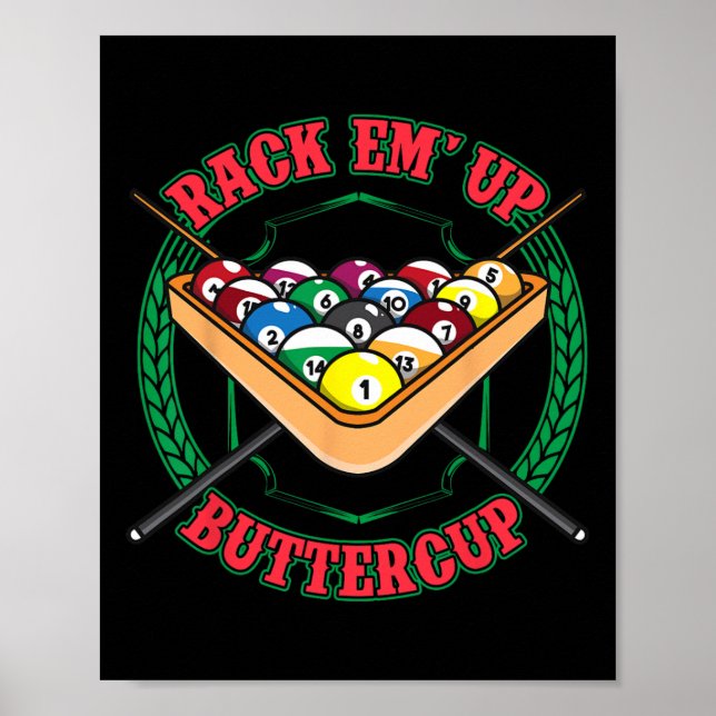 Funny Billiards Pool Hall Snooker Rack Em Up Butte Poster (Front)