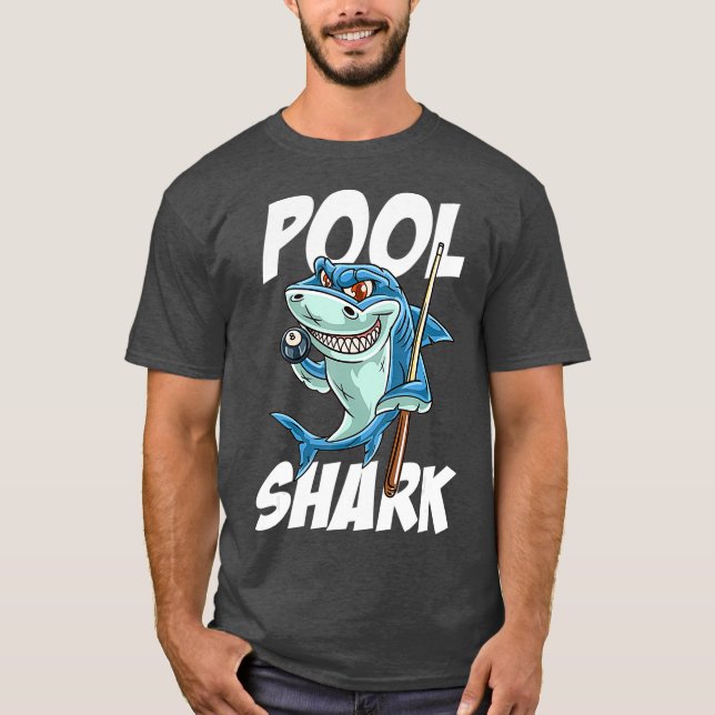 Funny Billiards Pool Shark Snooker Hall Joke T-Shirt (Front)