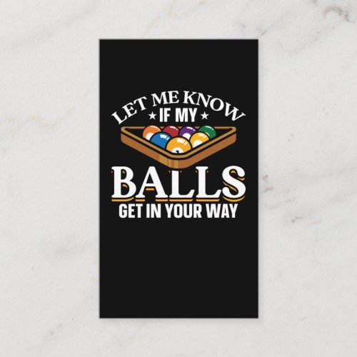 Funny Billiards Quotes Pool Players Business Card