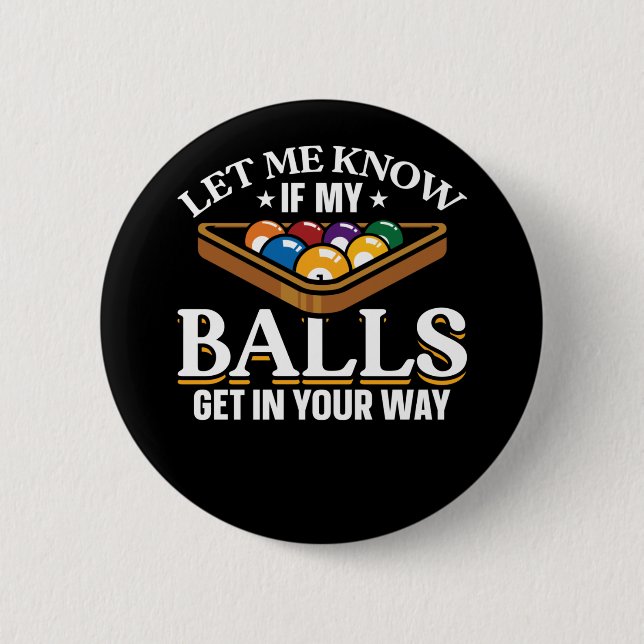 Funny Billiards Quotes Pool Players Button (Front)