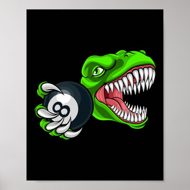 Funny Billiards T-rex Art Billiards Playing Pool P Poster (Front)