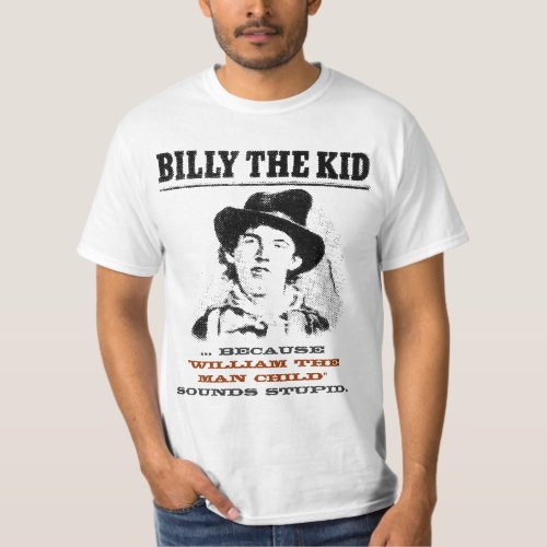 funny billy the kid shirt