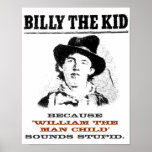 Funny Billy the Kid &quot;Wanted&quot; Poster