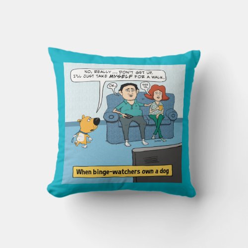 Funny Binge Watchers and Their Dog Throw Pillow