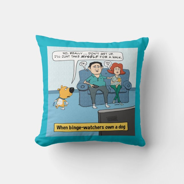 Funny Binge Watchers and Their Dog Throw Pillow (Front)