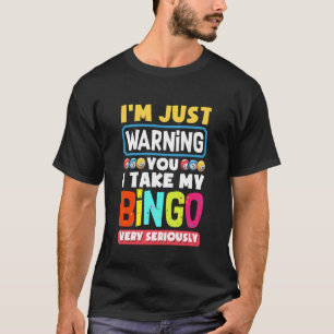 Funny Bingo Lottery Game Night Apparel Favorite Ga T-Shirt