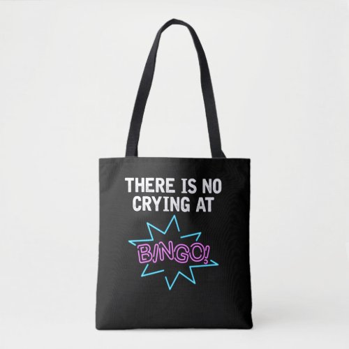 Funny Bingo Lover Saying Gambler and Gamer Tote Bag