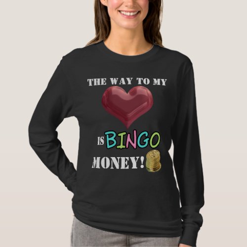 Funny Bingo Money womens gambling t_shirt