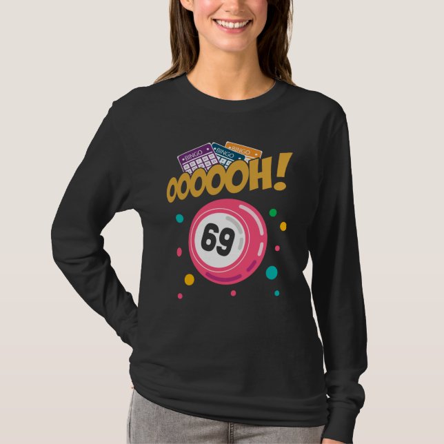 Funny Bingo Player 69 Joke T-Shirt (Front)