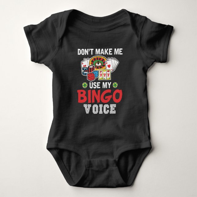Funny Bingo Player Casino Gambler Bingo Voice Baby Bodysuit (Front)