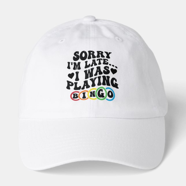 Funny Bingo sorry word art  Hat (Front)