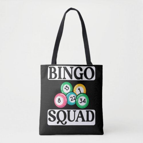 Funny Bingo Squad Saying Bingo Tote Bag