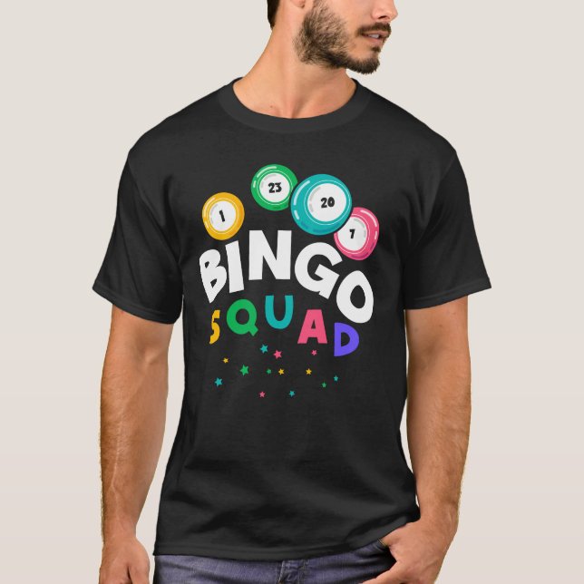 Funny Bingo Team Gambling Humor T-Shirt (Front)