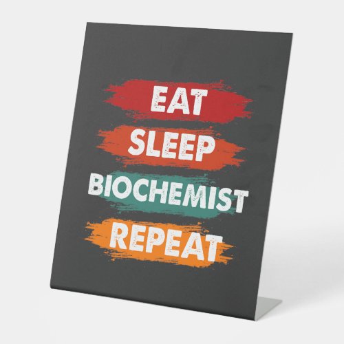 Funny biochimiste T_Shirt Pedestal Sign