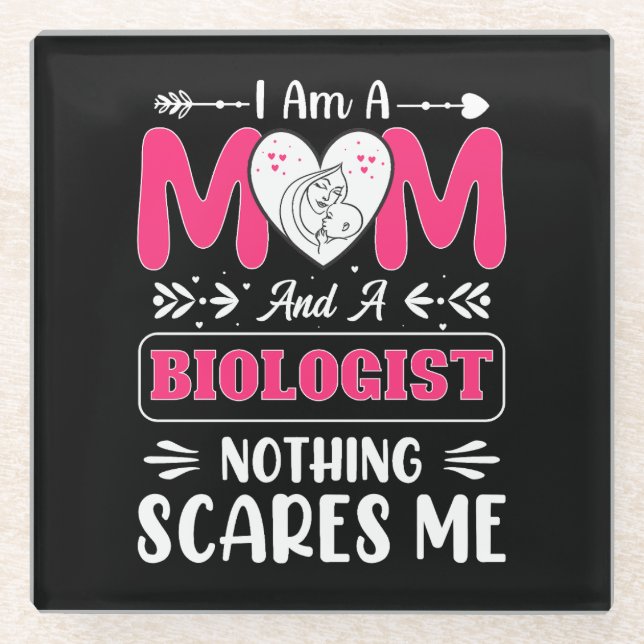 Funny Biologist Mom, Biologist Mom Funny Glass Coaster (Front)