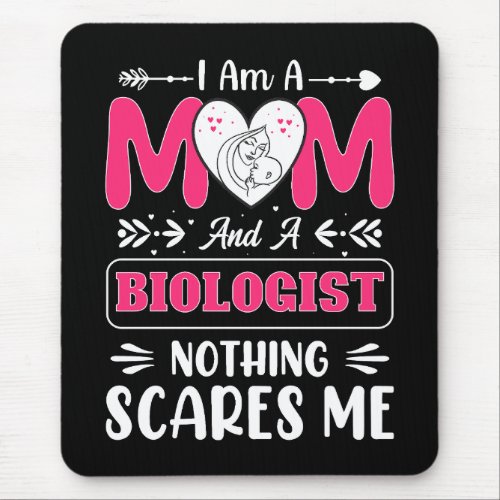 Funny Biologist Mom Biologist Mom Funny Mouse Pad