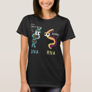 Funny Biology Proud Biologist Microbiology DNA RNA T-Shirt