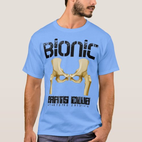 Funny BIONIC HIP  Hip Replacement Surgery Hippie T_Shirt