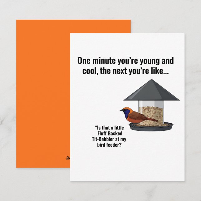 Funny Bird Birthday Card Old Age Bird Humor (Front/Back)