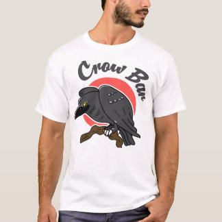 Funny Bird Puns Crow Bar Dad Joke Gift T-Shirt