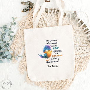 Funny Bird Sarcastic Quote Lazy Procrastinator Tote Bag