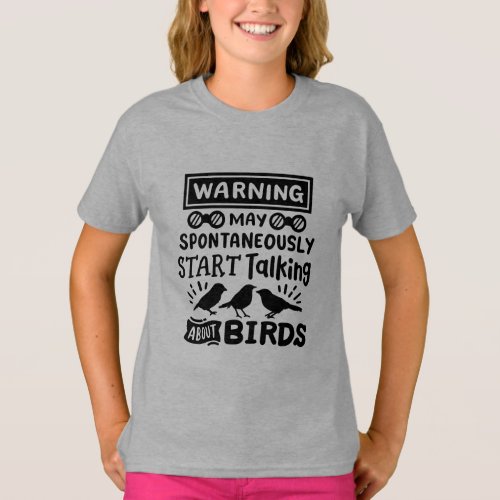 Funny bird watching bird watcher warning T_Shirt